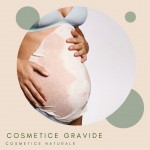 COSMETICE GRAVIDE